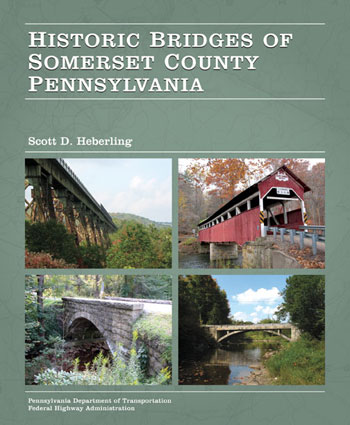 Historic Bridges of Somerset County, Pennsylvania